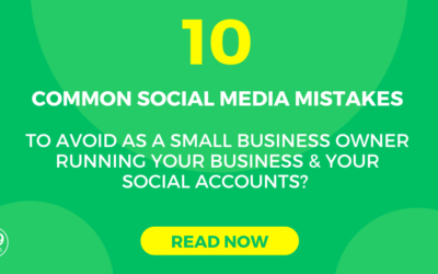 10 Common Social Media Mistakes to Avoid as a Small Business Owner